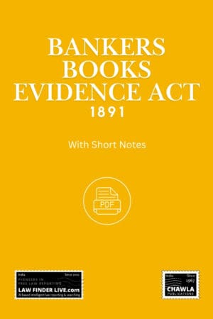 Bankers Books Evidence Act, 1891