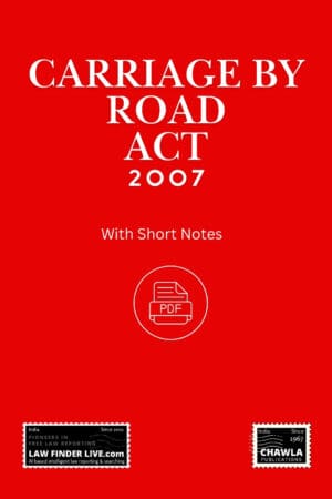 Carriage by Road Act, 2007
