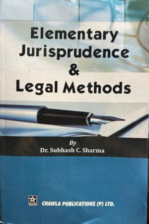Elementary Jurisprudence & Legal Methods
