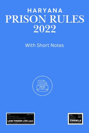 Haryana Prison Rules 2022