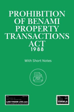 Prohibition of Benami Property Transactions Act, 1988