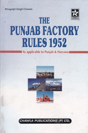 Punjab Factory Rules, 1952