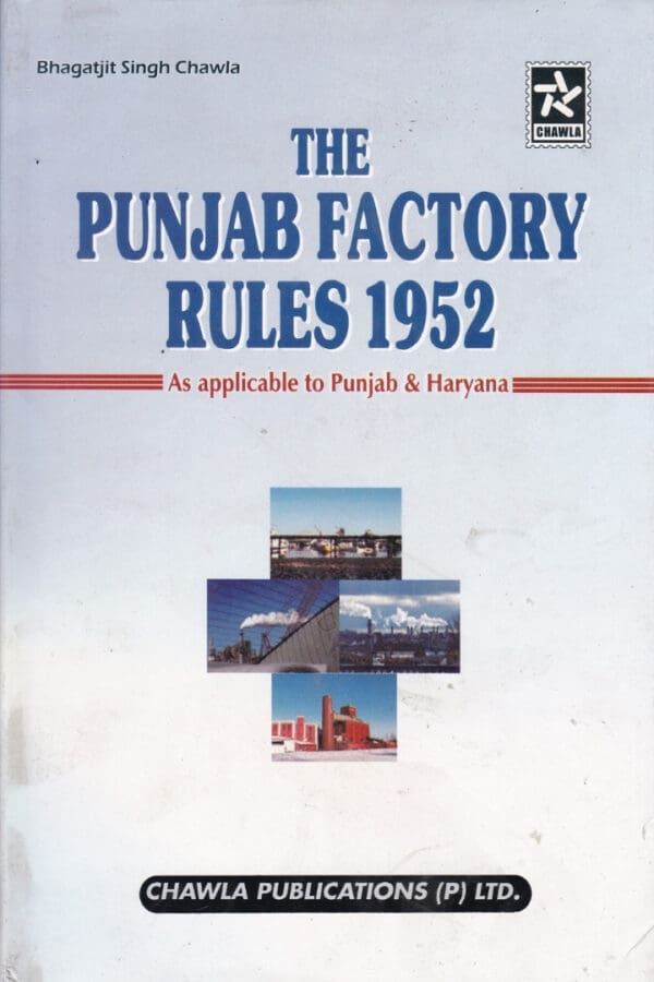 Punjab Factory Rules, 1952