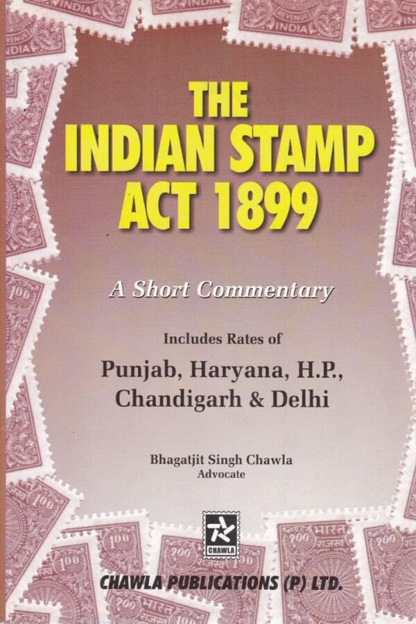 Indian Stamp Act - A Short Commentary