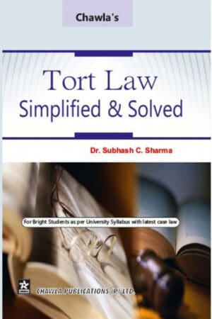 Tort Law Simplified & Solved