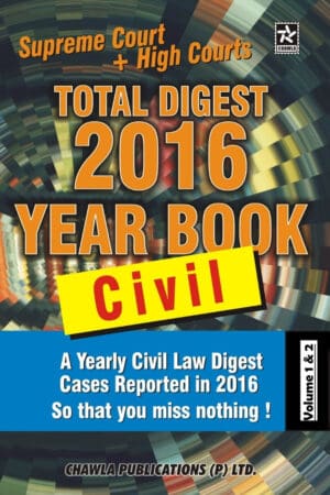 Total Digest Civil Year Book 2016 (Set of 2 Volumes)
