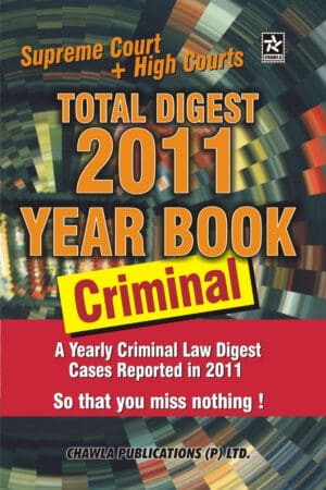 Total Digest of Criminal Year Book 2011