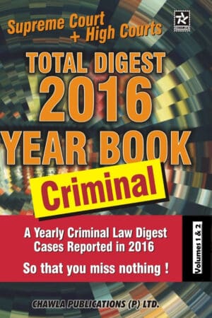 Total Digest of Criminal Year Book 2016 (Set of 2 Volumes)