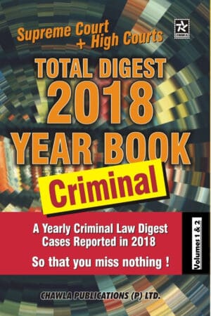 Total Digest of Criminal Year Book 2018 (Set of 2 Volumes)
